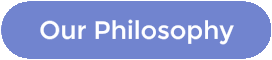 Our Philosophy